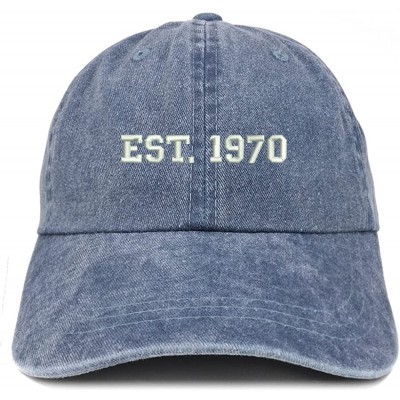 Baseball Caps EST 1970 Embroidered - 50th Birthday Gift Pigment Dyed Washed Cap - Navy - C9180QZ37R7 $17.68