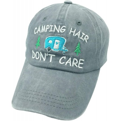 Baseball Caps Women's Embroidered Adjustable Camping Hair Don't Care Dad Hat Cap Camper Gift - Grey - C218XH87UQE $12.65