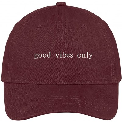 Baseball Caps Good Vibes Only Embroidered 100% Cotton Adjustable Cap - Maroon - CX12NENLTUY $39.09