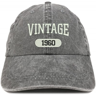 Baseball Caps Vintage 1960 Embroidered 60th Birthday Soft Crown Washed Cotton Cap - Black - CI180WWWGQK $33.21