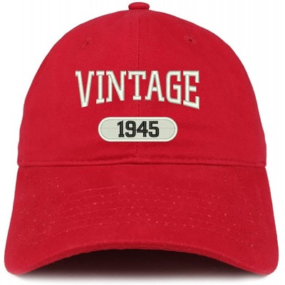 Baseball Caps Vintage 1945 Embroidered 75th Birthday Relaxed Fitting Cotton Cap - Red - CM180ZNLI77 $32.26