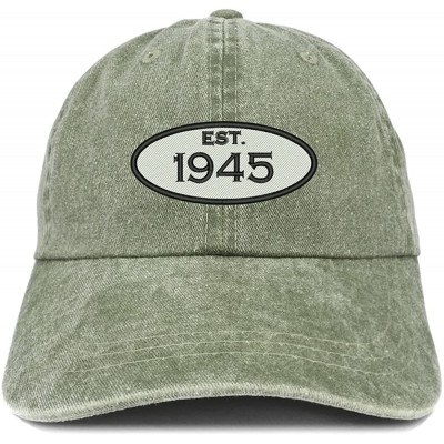 Baseball Caps Established 1945 Embroidered 75th Birthday Gift Pigment Dyed Washed Cotton Cap - Olive - C5180MZM7T6 $38.24